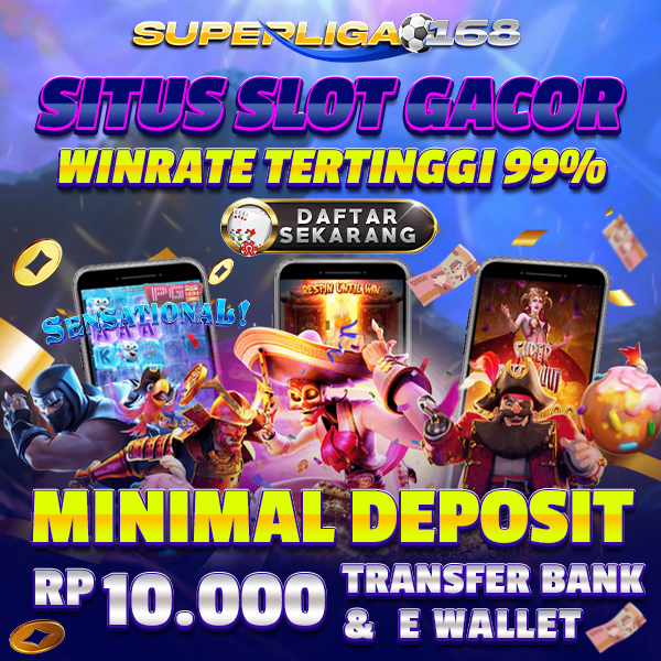 Ligaciputra - Superliga168: Promo dan Bonus Slot Online Terbaik